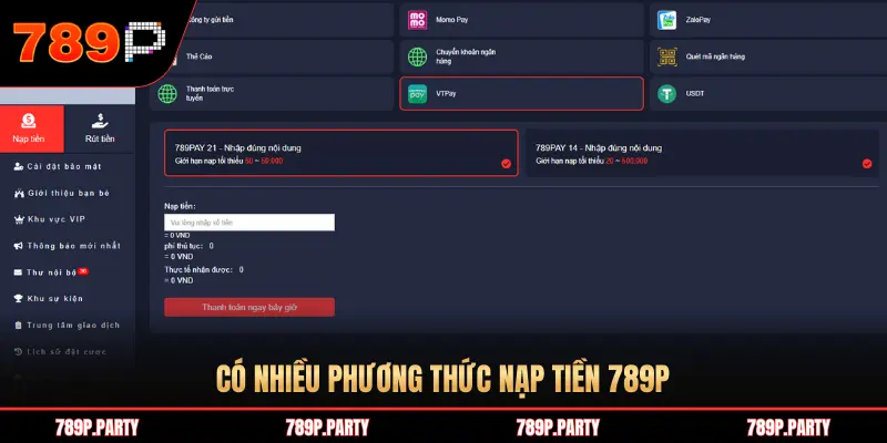CÓ NHIỀU PHƯƠNG THỨC NẠP TIỀN 789P