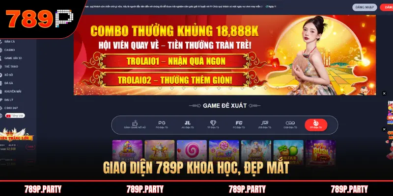 GIAO DIỆN 789P KHOA HỌC, ĐẸP MẮT